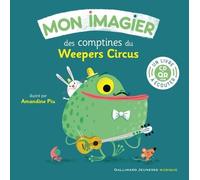 Mon imagier des comptines du Weepers Circus: Livre-CD avec QR code
