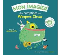 Mon imagier des comptines du Weepers Circus: Livre-CD avec QR code