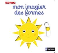 Mon imagier des formes - Nathalie Choux - Nathan - cartonné - Album éveil dès la naissance