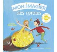 Mon imagier des rondes Collectif (Auteur), Olivier Tallec (Illustration)
