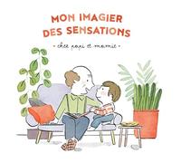 Mon imagier des sensations - Chez papi et mamie