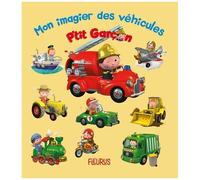 Nathalie Bélineau – P'tit garçon : Mon imagier des véhicules – cartonné