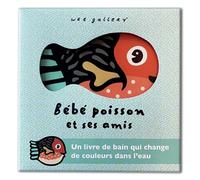 Mon imagier du bain - Bébé poisson et ses amis - Wee Gallery - Casterman - broché - Album éveil dès la naissance