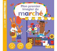 Mon imagier du marché - Livre Indestructible