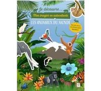 Mon imagier en autocollants - Les animaux du monde Collectif (Auteur)
