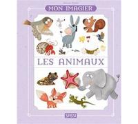 Mon imagier - Les animaux Marina Pinato (Auteur), Sarah Negrel (Traduction)