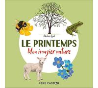 Mon imagier nature - Le printemps