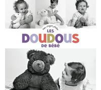 Studio Perillou – Mon imagier photos : Les doudous de bébé – Album éveil dès la naissance – Cartonné