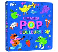Mon imagier pop des couleurs - Aurore Carric - Deux Coqs D'or - cartonné - Document jeunesse