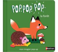 Géraldine Cosneau – Pop Pop Pop : La forêt – Mon imagier pop-up 360° – Cartonné