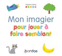 Mon imagier pour jouer à faire semblant