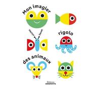 Mon Imagier Rigolo Des Animaux