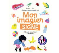 Mon imagier signé 280 mots du quotidien à découvrir - Marie Cao - Marabout - broché - Guide