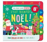 Mon imagier sonore a tirettes - C'est bientôt noël ! Collectif (Auteur), Kathryn Selbert (Illustration)