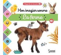 Mon imagier sonore – La ferme – Larousse