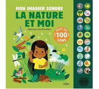Mon imagier sonore. La nature et moi