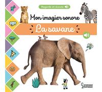 Mon imagier sonore – La savane – Cartonné – Larousse