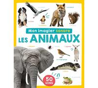 Collectif – Mon imagier sonore : Les animaux – Cartonné