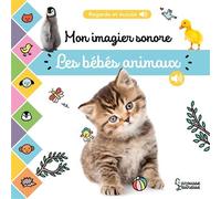 Mon imagier sonore – Les bébés animaux – Cartonné – Larousse