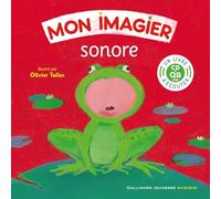 Collectif – Mon Imagier Sonore – Livre-CD avec QR code – 1 CD audio