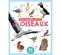 Collectif – Mon imagier sonore : Oiseaux – 46 sons – Cartonné