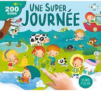 MON IMAGIER SONORE - UNE SUPER JOURNÉE