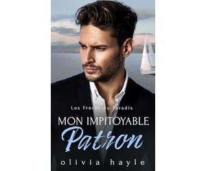 Mon Impitoyable Patron