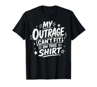 Mon Indignation ne Correspond Pas à Cette Manifestation T-Shirt