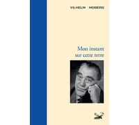Mon instant sur cette terre