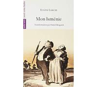 Mon Isménie !