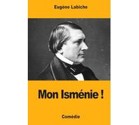 Mon Isménie !