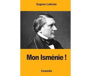 Mon Isménie !