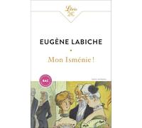 Mon Isménie !: Comédie en un acte, mêlée de couplets
