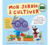 Mon jardin à cultiver: avec un sachet de graine offert