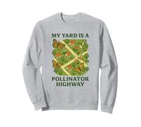 Mon jardin est un jardin de pollinisateurs, d'abeilles et de papillons Sweatshirt