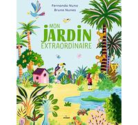 Mon Jardin Extraordinaire