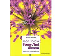 Mon jardin Feng-shui: Et moi