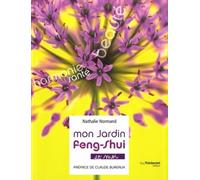 Mon jardin Feng-shui et moi - Nathalie Normand - Tredaniel La Maisnie - broché - Guide