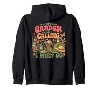 Mon Jardin m'appelle et Je Dois Devenir Jardinier de Fleurs Sweat à Capuche