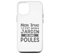 Mon Jardin Mes Poules Humour Jardinage Jardinier Potager Coque pour iPhone 12/12 Pro