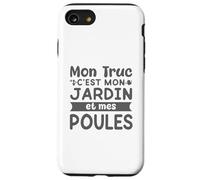 Mon Jardin Mes Poules Humour Jardinage Jardinier Potager Coque pour iPhone SE (2020) / 7/8
