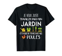 Mon Jardin Mes Poules Humour Jardinage Jardinier Potager T-Shirt