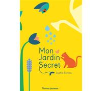 Mon jardin secret en pop-up - Sophie Bureau - Thomas Editions - cartonné - Album jeunesse