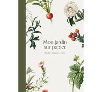Mon jardin sur papier