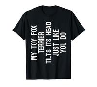 Mon Jouet Fox Terrier Incline la tête | Funny Amertoy T-Shirt