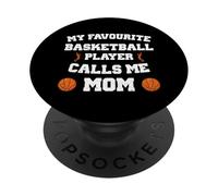 Mon Joueur de Basket-Ball préféré m'appelle Maman PopSockets PopGrip Adhésif