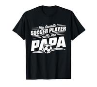 Mon Joueur de Football préféré m'appelle Papa Funny Father Day T-Shirt