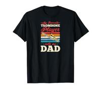 Mon Joueur de Trombone préféré m'appelle Papa T-Shirt