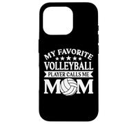 Mon Joueur de Volleyball préféré m'appelle Maman Coque pour iPhone 16 Pro