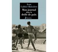 Mon journal dans la drôle de paix